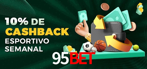 10% de bônus de cashback na 95bet